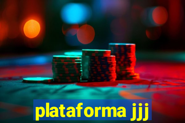 plataforma jjj